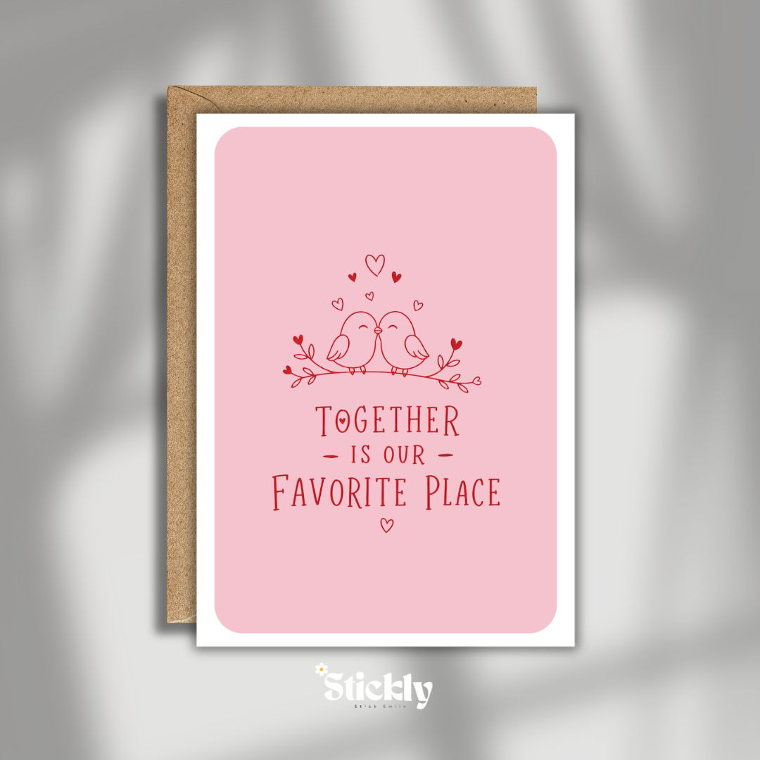 Romantic Couple Card | Together Is Our Favorite Place