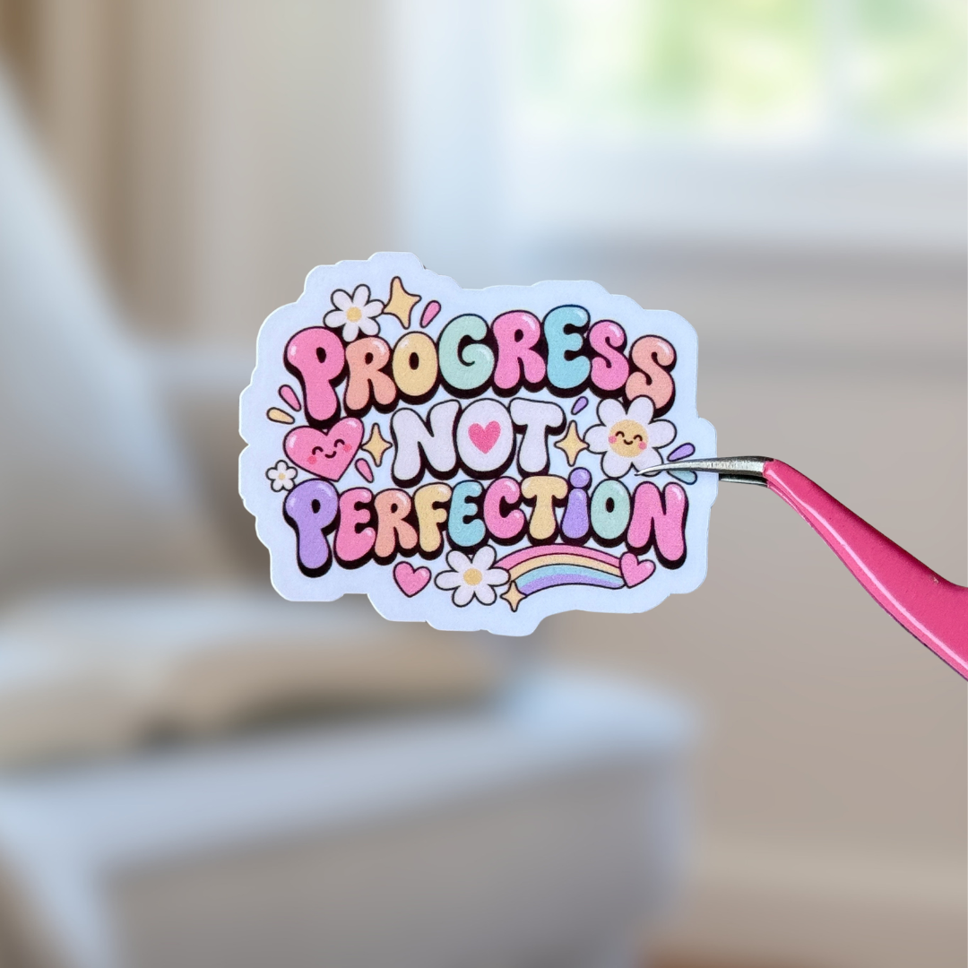 Progress Not Perfection Sticker