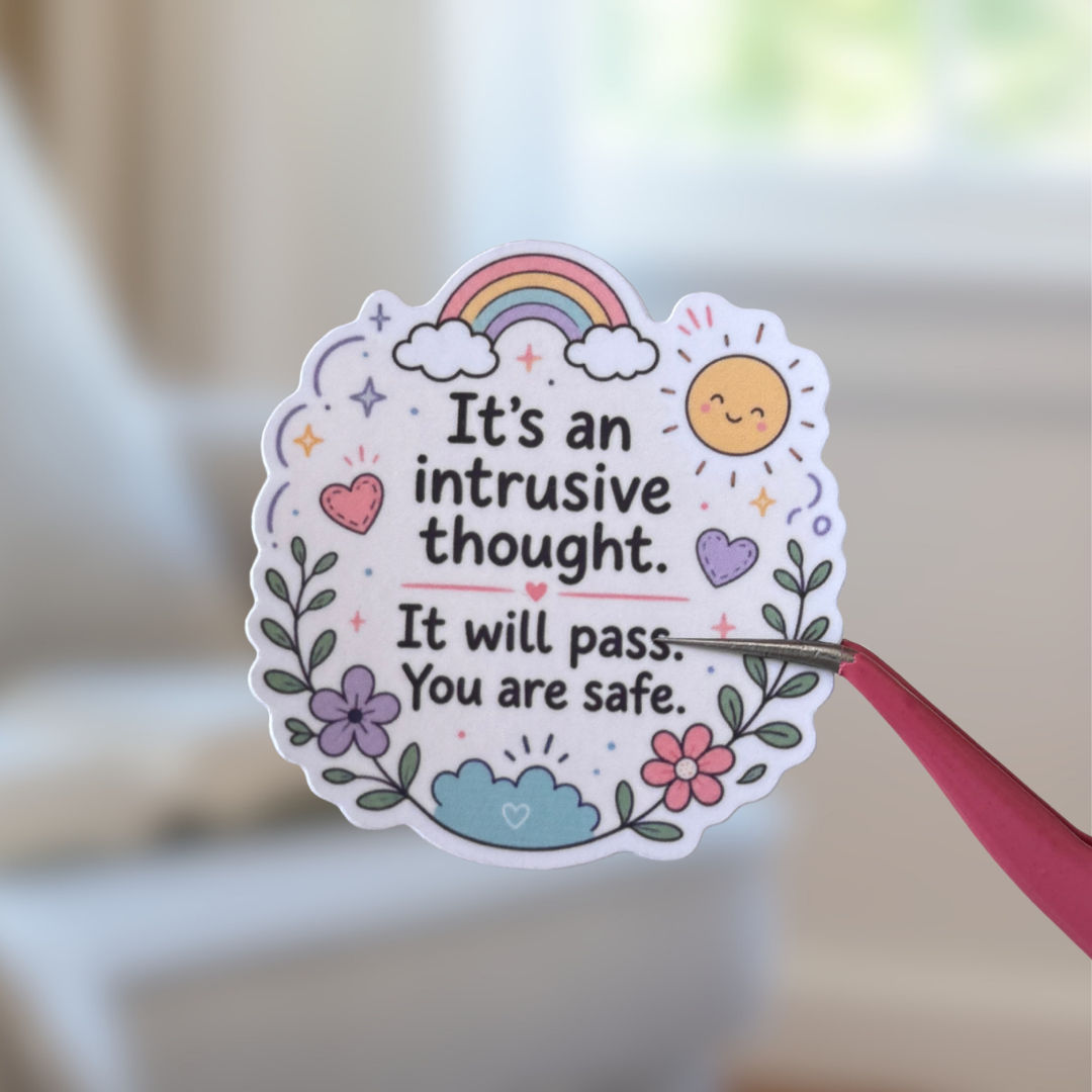 Intrusive Thought Sticker – Gentle Mental Health Reminder Vinyl Decal