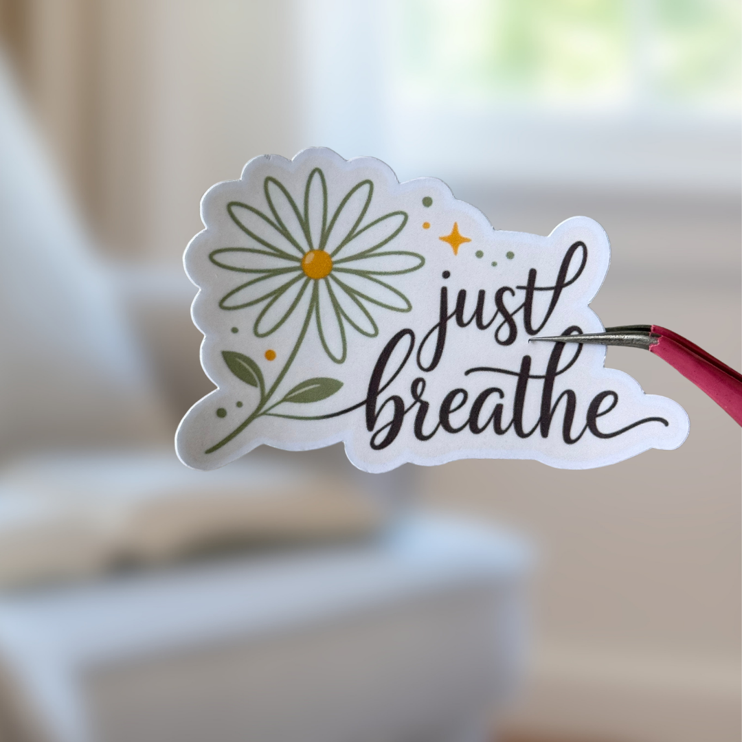 Just Breathe Sticker - Motivational Vinyl Decal for Laptop, Water Bottle, or Journal